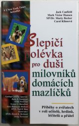 Slepičí polévka pro duši milovníků domácích mazlíčků - 