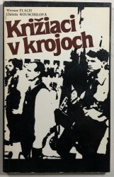 Križiaci v krojoch - 