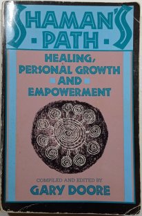 Shaman´s Path - healing, personal growth, & empowerment