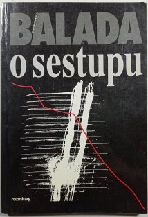 Balada o sestupu