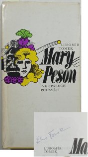 Mary Peson ve spárech podsvětí
