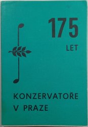 175 let konzervatoře v Praze - 