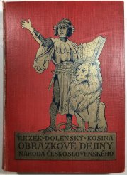 Obrázkové dějiny národa československého - 
