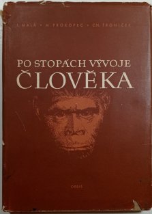 Po stopách vývoje člověka