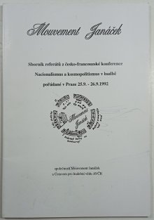 Sborník referátů z česko-francouzské konference - Nacionalismus a kosmopolitismus v hudbě pořádané v Praze 25.9.-26.9.1992
