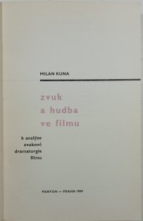 Zvuk a hudba ve filmu (K analýze zvukové dramaturgie filmu)