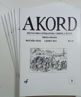 Akord - revue pro literaturu, umění a život 1.-6., ročník XXIX, 2011