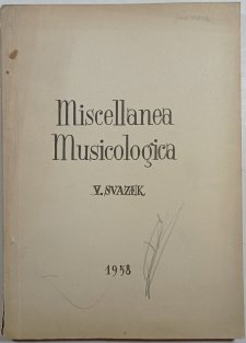 Miscellanea Musicologica V.svazek 1958