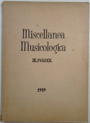 Miscellanea Musicologica IX.svazek 1959 - 
