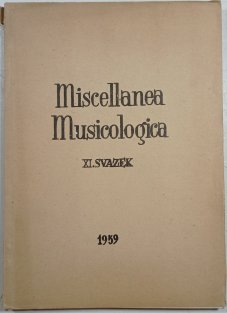 Miscellanea Musicologica XI.svazek 1959