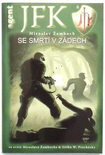 Agent JFK 6: Se smrtí v zádech