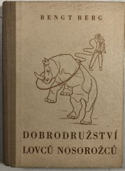 Dobrodružství lovců nosorožců - 