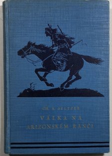Válka na arizonském ranči - Dobrodružný svět