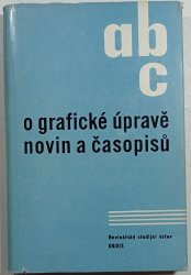 ABC o grafické úpravě novin a časopisů - 