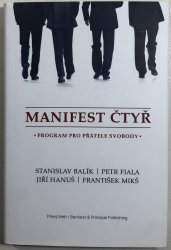 Manifest čtyř: program pro přátele svobody - 