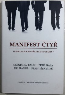 Manifest čtyř: program pro přátele svobody
