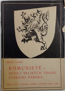 Komunisté - dědici velikých tradic českého národa