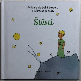 Štěstí - Nejkrásnější citáty