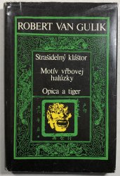 Strašidelný kláštor / Motív vŕbovej halúzky / Opica a tiger - 