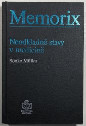 Memorix - Neodkladné stavy v medicíně - 