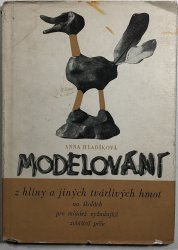 Modelování z hlíny a jiných tvárlivých hmot - 