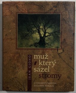 Muž, který sázel stromy