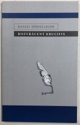 Rozvrácený krucifix - 
