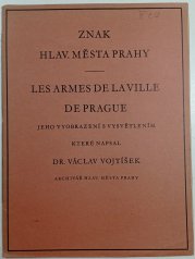 Znak hlav. města Prahy - Les armes de la ville de Prague - 