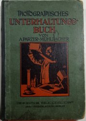 Photographisches Unterhaltungs Buch - 