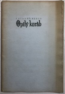 Opilý koráb