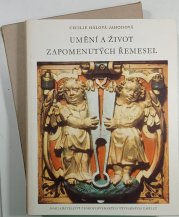 Umění a život zapomenutých řemesel - 