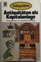 Antiquitäten als Kapitalanlage - 