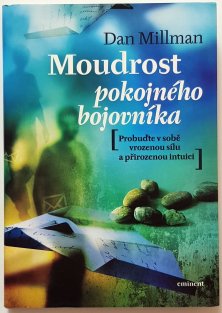 Moudrost pokojného bojovníka