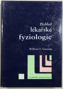 Přehled lékařské fyziologie