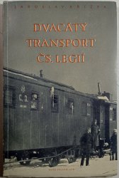 Dvacátý transport čs. legií - 