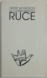 Le Corbusierovy ruce - 