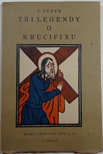 Tři legendy o krucifixu