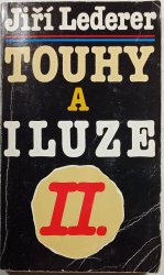 Touhy a iluze II. - 