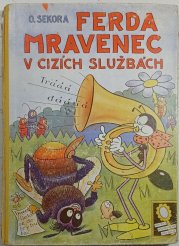 Ferda mravenec v cizích službách - 