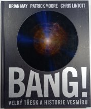 Bang! Velký třesk a historie vesmíru - 