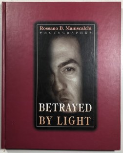 Betrayed by Light (česky, anglicky, italsky)