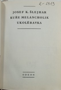 Kuře melancholik, Ukolébavka