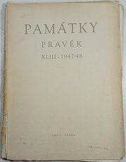 Památky, pravěk, XLIII 1947/48 - 