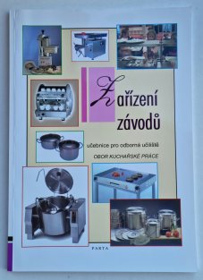 Zařízení závodů - Obor kuchařské práce
