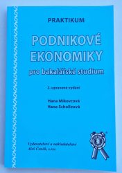 Praktikum podnikové ekonomiky pro bakalářské studium - 