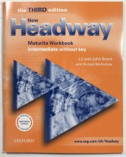 New Headway Intermediate Maturita Workbook without key - Third Edition