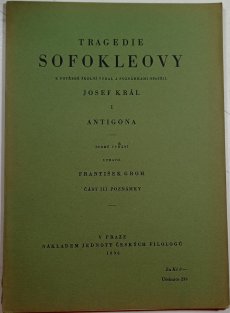 Tragedie Sofokleovy I. - Antigona