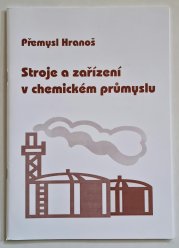 Stroje a zařízení v chemickém průmyslu - 