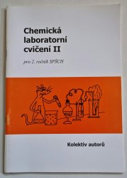 Chemická laboratorní cvičení II pro 2. ročník SPŠCH - 