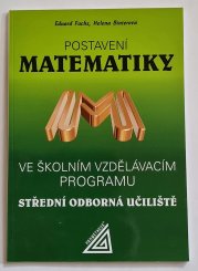 Postavení matematiky ve školním vzdělávacím programu - Střední odborná učiliště - 